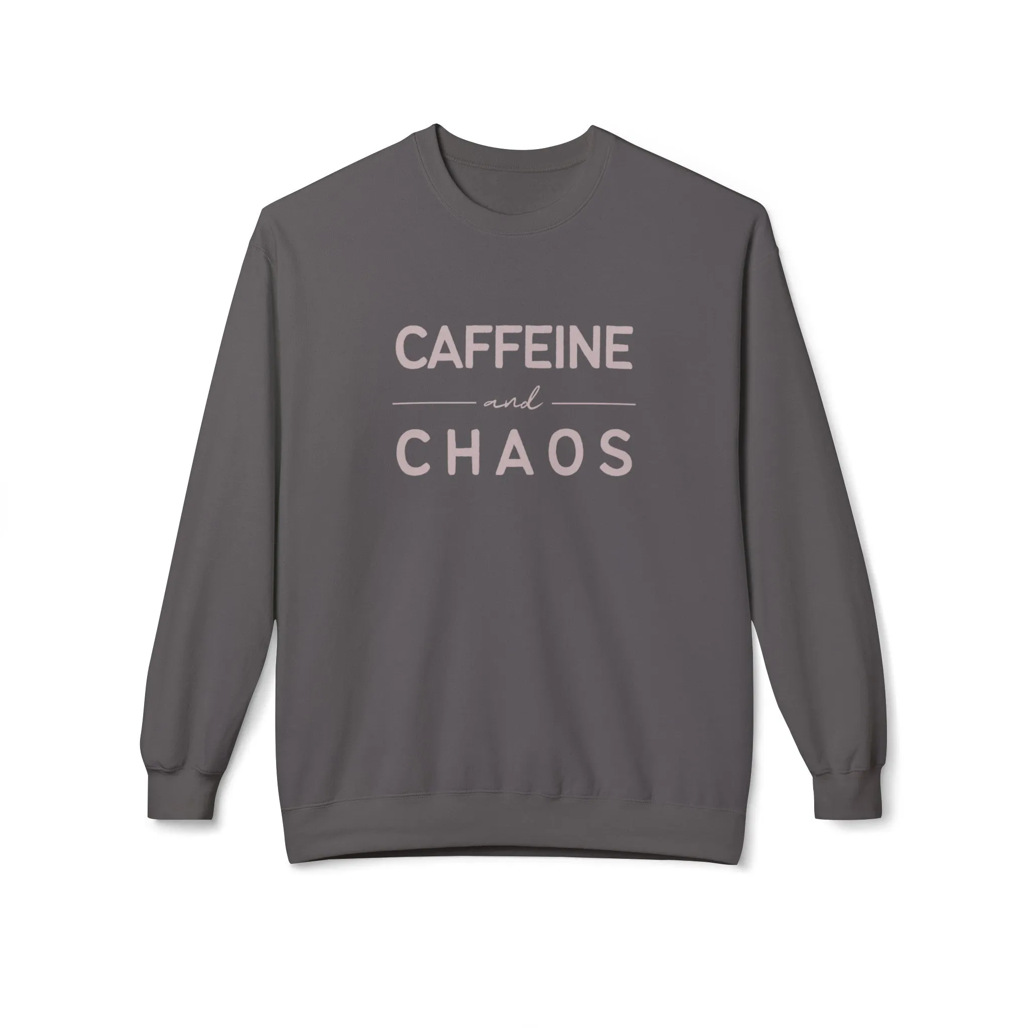 Caffeine and Chaos Lightweight Sweatshirt